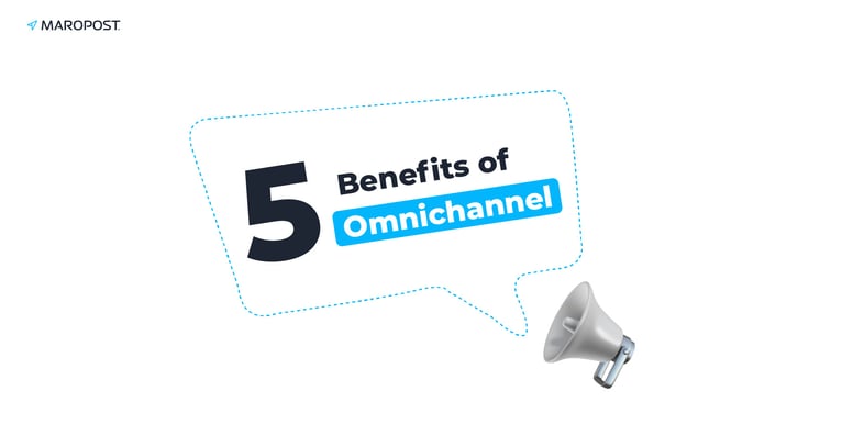 FIVE-BENEFITS-OF-OMNICHANNEL-EVERY-SMB-SHOULD-TAKE-ADVANTAGE-OF