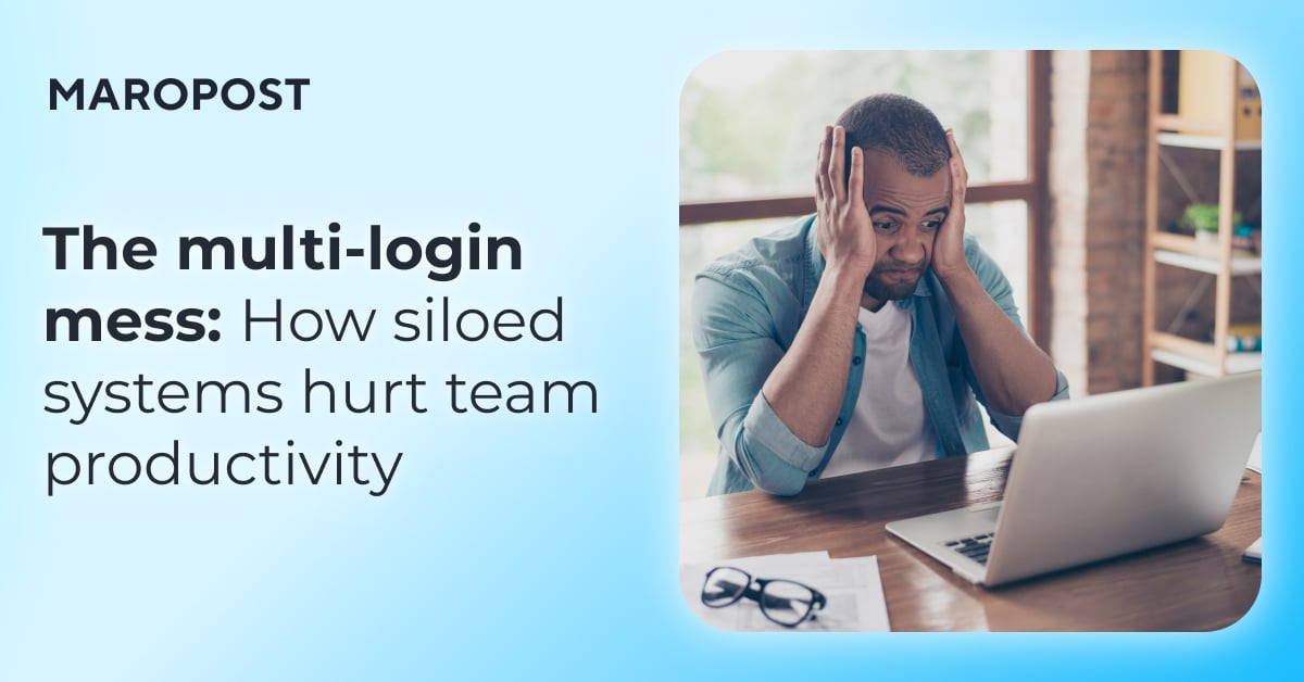 The multi-login mess: How siloed systems hurt team productivity