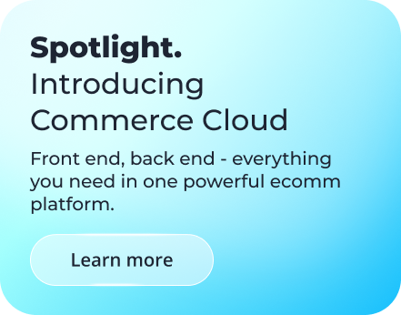 Commerce Cloud spotlight